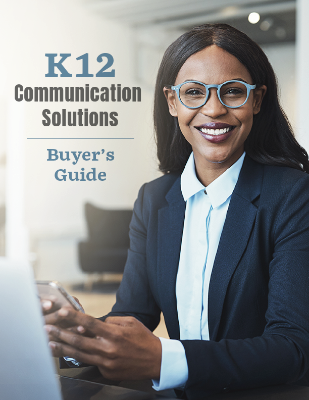SchoolStatus K12 Communications Buyers Guide SchoolStatus K12 Communications Buyers Guide